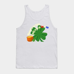 Blessed to be Irish Tank Top